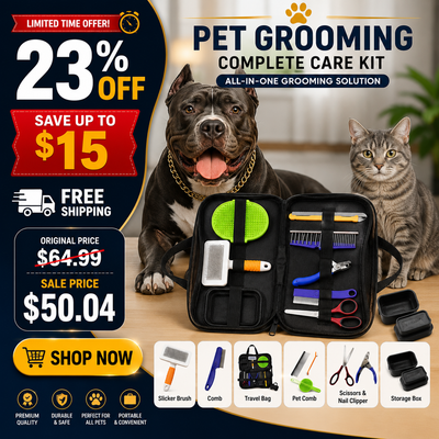 Pet grooming complete care kit shown open with multiple grooming tools, alongside a black dog and a gray cat on a wooden surface. The ad includes large sale text, shipping offer, and product feature icons at the bottom.